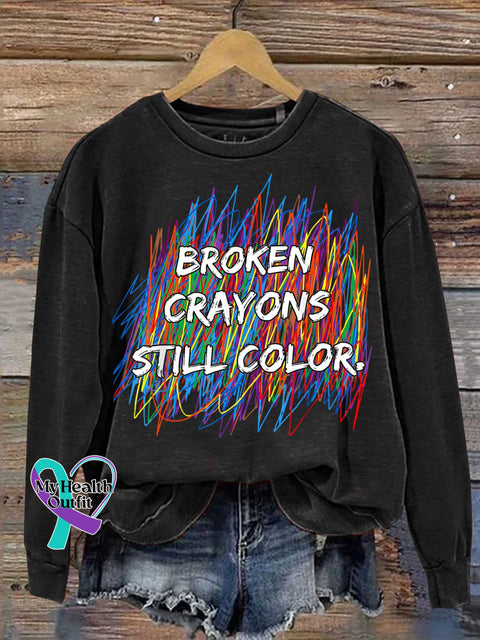 Broken Crayons Still Color Mental Health Awareness Casual Sweatshirt Black / S