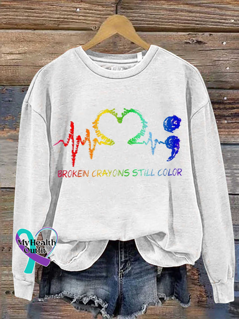 Broken Crayons Still Color Mental Health Awareness Casual Sweatshirt White / S
