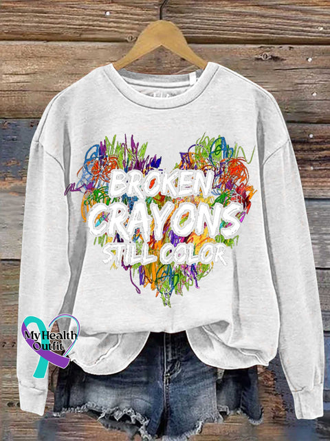 BROKEN CRAYONS STILL COLOR Mental Health Awareness Casual Sweatshirt White / S
