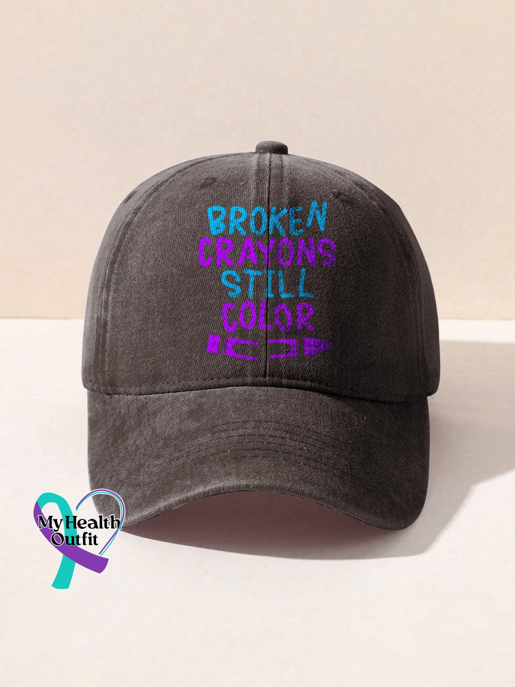 Broken Crayons Still Color Mental Health Awareness Encourage Print Casual Hats Brown / Onesize