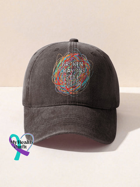 Broken Crayons Still Color Mental Health Awareness Encourage Print Casual Hats Brown / Onesize