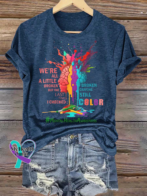 Broken Crayons Still Color Mental Health Awareness T-shirt Blue / S