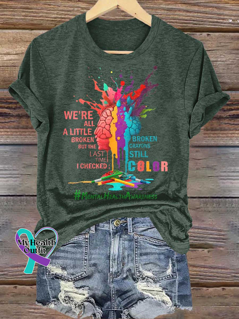Broken Crayons Still Color Mental Health Awareness T-shirt Green / S