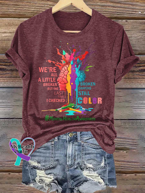 Broken Crayons Still Color Mental Health Awareness T-shirt Red / S