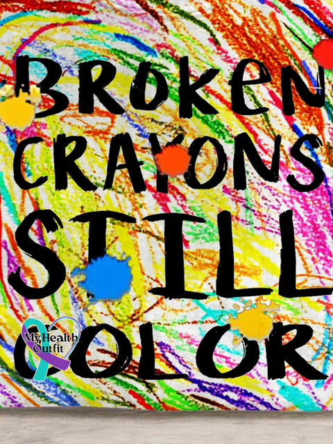 Broken Crayons Still Color Print Casual T-Shirt