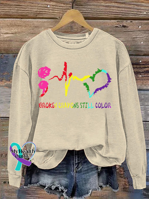 Broken Crayons Still Color Suicide Awareness Art Print Casual Sweatshirt Sand / S