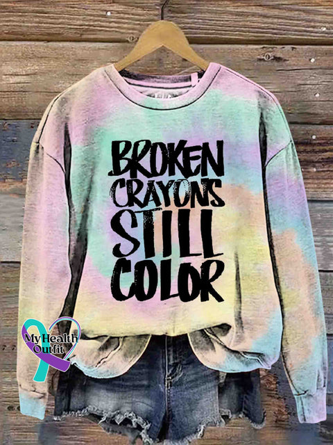 Broken Crayons Still Color Tie-dye Art Sweatshirt Multicolor / S