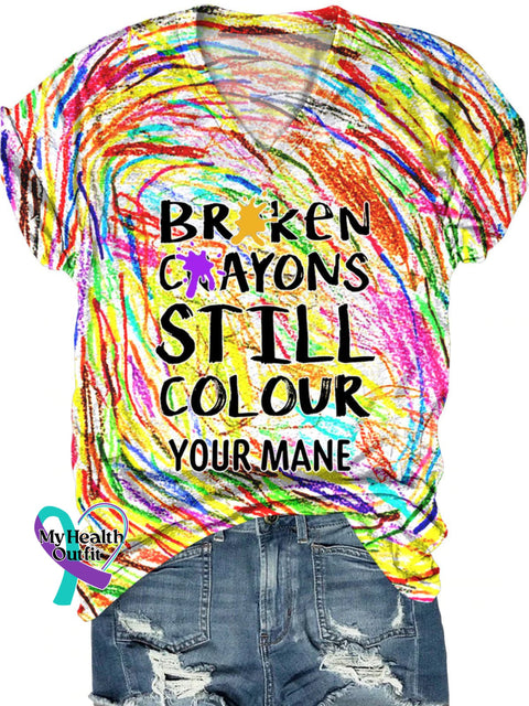 Broken Crayons Still Colour Custom Name Mental Health Motivational Print Casual T-Shirt