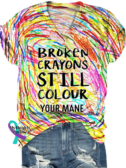Broken Crayons Still Colour Custom Name Mental Health Motivational Print Casual T-Shirt