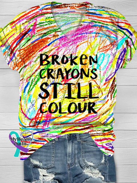 Broken Crayons Still Colour Mental Health Print Casual V-Neck T-Shirt Multicolor / S