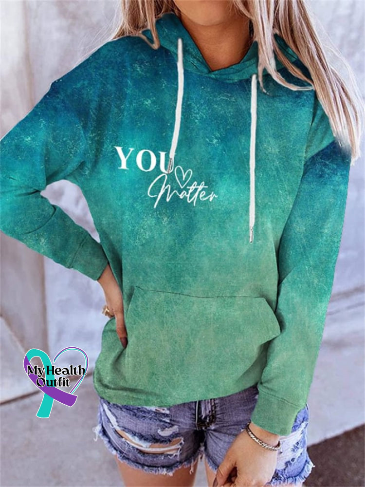 🔥Buy 3 Get 10% Off🔥Dear Person Behind Me You Matter Turquoise Ocean Print Long Sleeve Hoodie