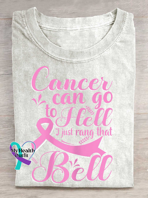 Cancer Can Go To Hell I Just Rang The Bell Breast Cancer Awareness T-shirt White / S