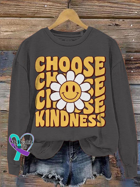 Choose Kindness Be Kind Mental Health Awareness Art Pattern Print Casual Sweatshirt Grey / S