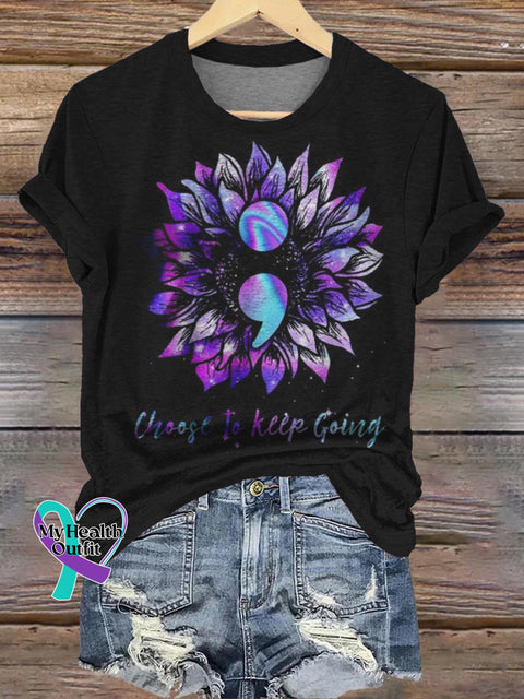 Choose to Keep Going Suicide Prevention Awareness Printed Casual Crew Neck Short Sleeve T-Shirt Multicolor / S