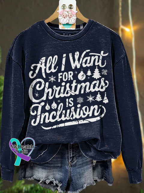 Christmas All I Want For Is Inclusion Casual Sweatshirt Navyblue / S