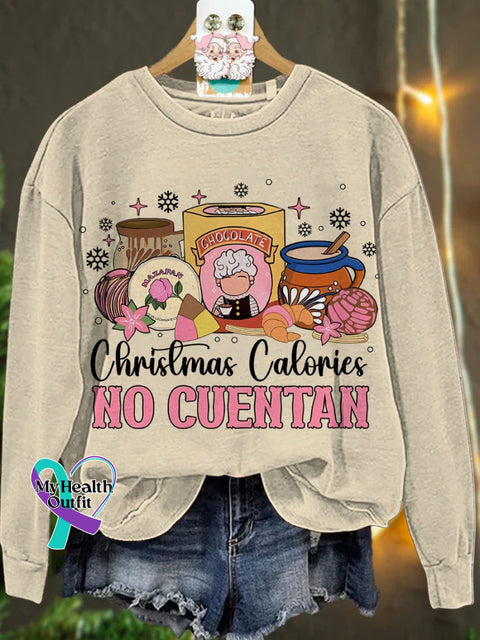 Christmas Calories No Cuentan Casual Sweatshirt Sand / S