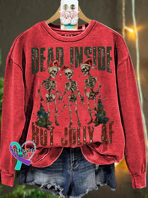 Christmas Dead Inside But Jolly Af Casual Sweatshirt Red / Xl