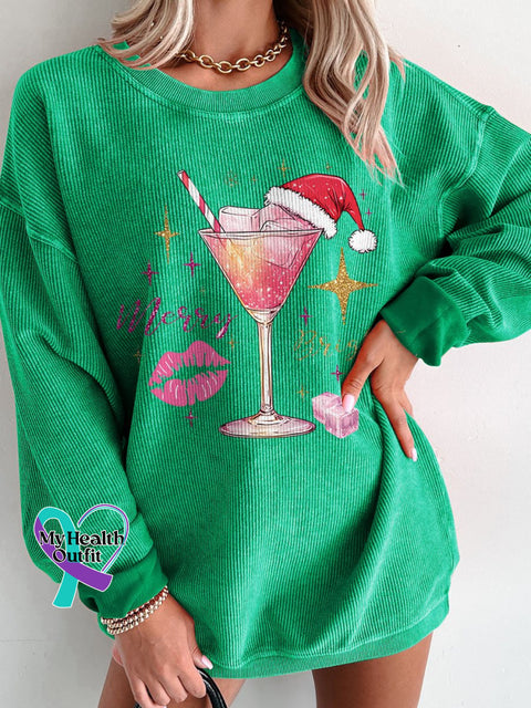 Christmas Drink Merry And Bright Glitter Women’s Casual Print Corduroy Sweatshirt Green / S