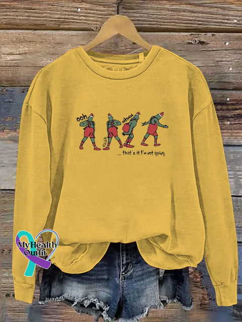 Christmas I’m Not Going Print Casual Sweatshirt Yellow / S