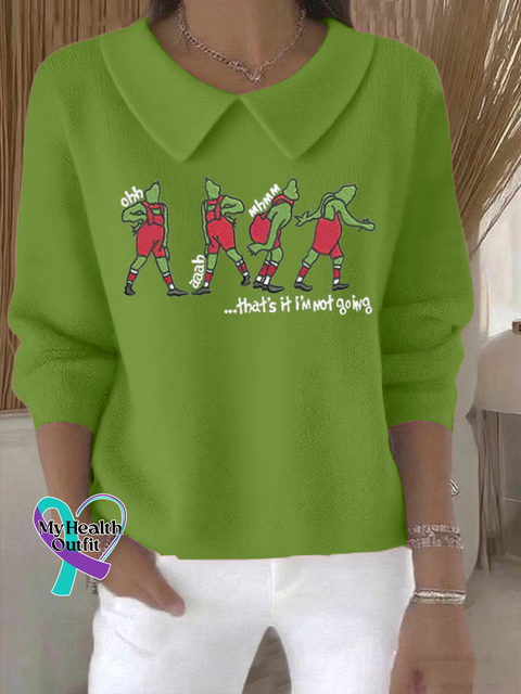 Christmas That’s It I’m Not Going Casual Peter Pan Collar 3/4 Sleeve Sweater Green / S