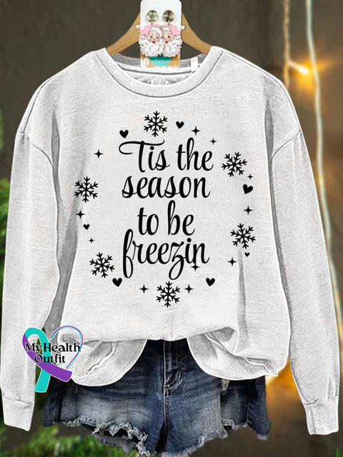 Christmas Tis The Season To Be Freezin Winter Casual Sweatshirt White / S