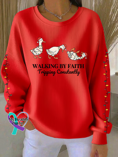 Christmas Walking By Faith Tripping Constantly Print Casual Sweatshirt Red / S