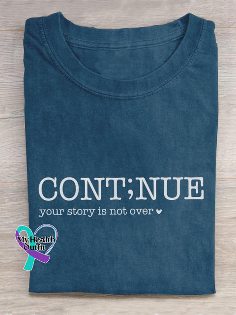 Continue Your Story Is Not Over Letter Print T-Shirt Navy Blue / S