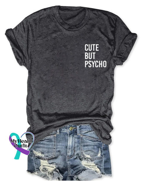 Cute But Psycho T-Shirt Dark Grey / S
