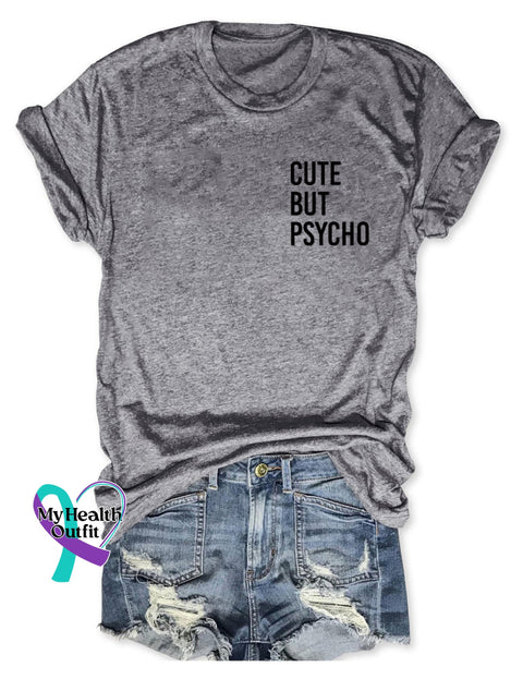 Cute But Psycho T-Shirt Grey / S