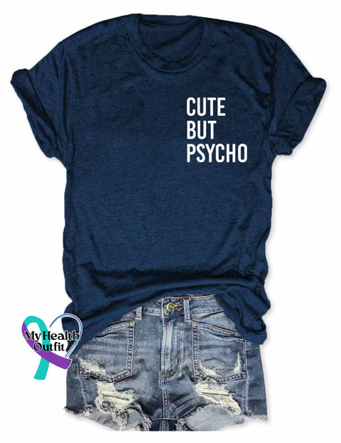 Cute But Psycho T-Shirt Navy Blue / S
