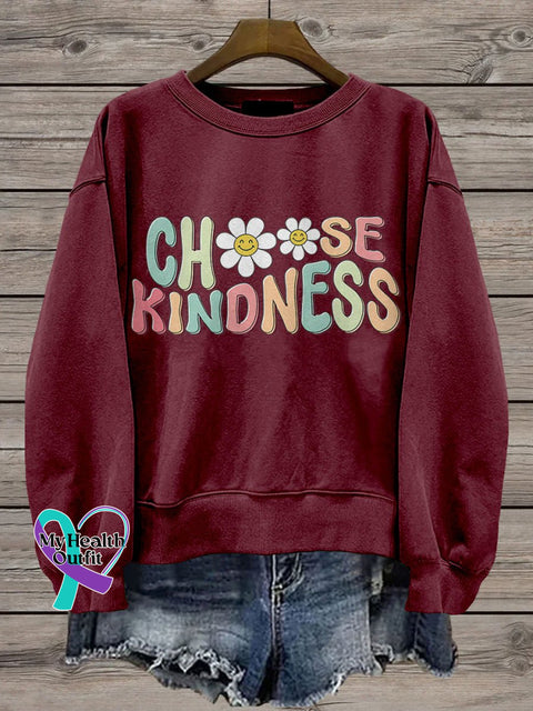 Cute Teacher Choose Kindness Be Kind Casual Print Sweatshirt Maroon / S