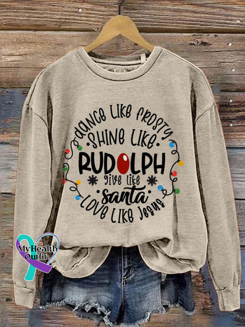 Dance Like Frosty Shine Rudolph Give Santa Love Jesus Christmas Print Casual Sweatshirt Sand / S