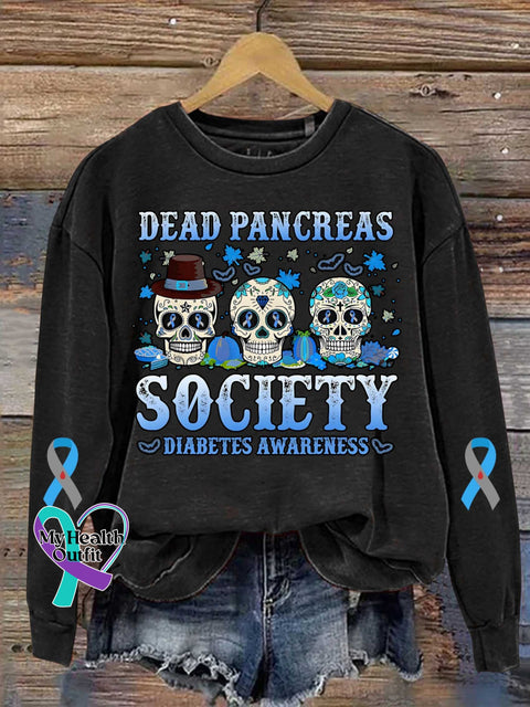 Dead Pancreas Society Diabetes Awareness Art Print Casual Sweatshirt Black / S