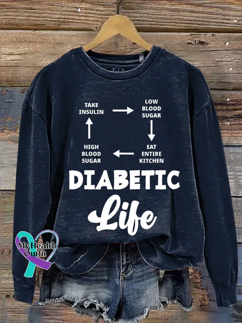 Diabetic Life Diabetes Awareness Print Casual Sweatshirt