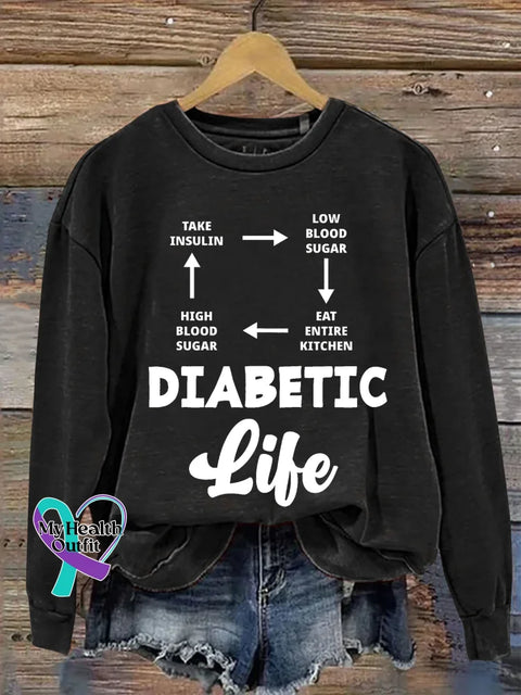 Diabetic Life Diabetes Awareness Print Casual Sweatshirt Black / S