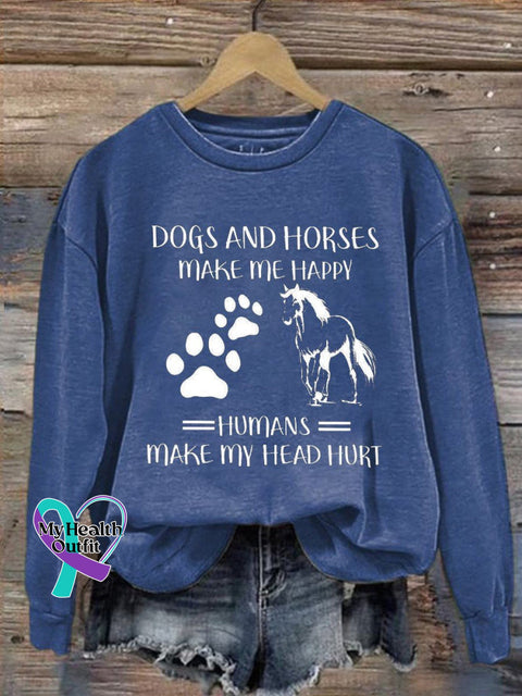Dogs And Horses Make Me Happy Horse Art Print Lover Casual Sweatshirt Blue / S