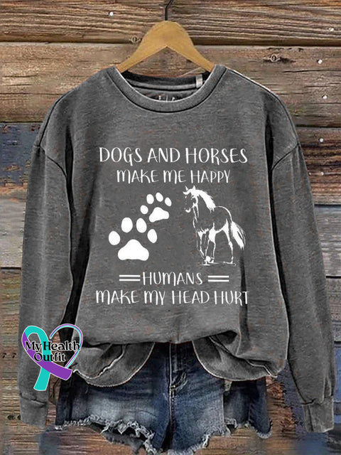 Dogs And Horses Make Me Happy Horse Art Print Lover Casual Sweatshirt Grey / S