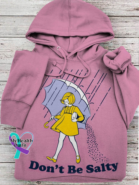Don’t Be Salty Suicide Awareness Print Casual Hoodie Pink / S