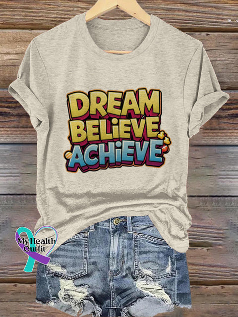 Dream Believe Achieve Printed Casual Round Neck Short Sleeve T-Shirt Beige / S