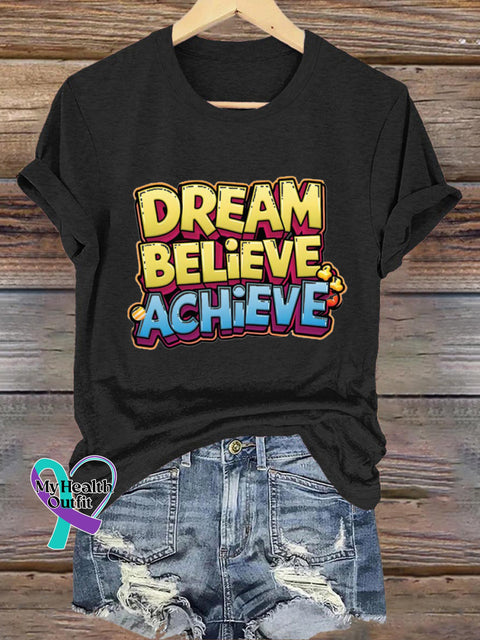 Dream Believe Achieve Printed Casual Round Neck Short Sleeve T-Shirt Black / S