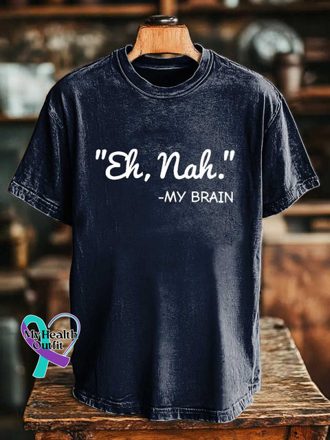’Eh Nah.’ -MY BRAIN T-shirt Blue / S