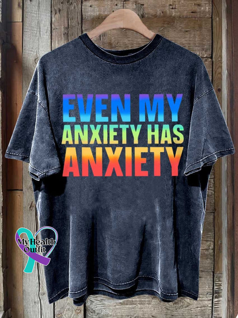 Even My Anxiety Has Ανxιετy Mental Health Awareness T-Shirt Blue / S