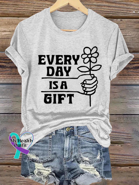 Every Day Is A Gift Printed Casual Crew Neck Short Sleeve T-Shirt White / S