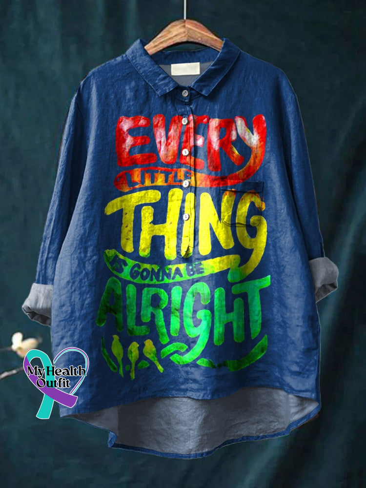 Every Little Thing Is Gonna Be Alright Art Print Casual Cotton And Linen Shirt Blue / S