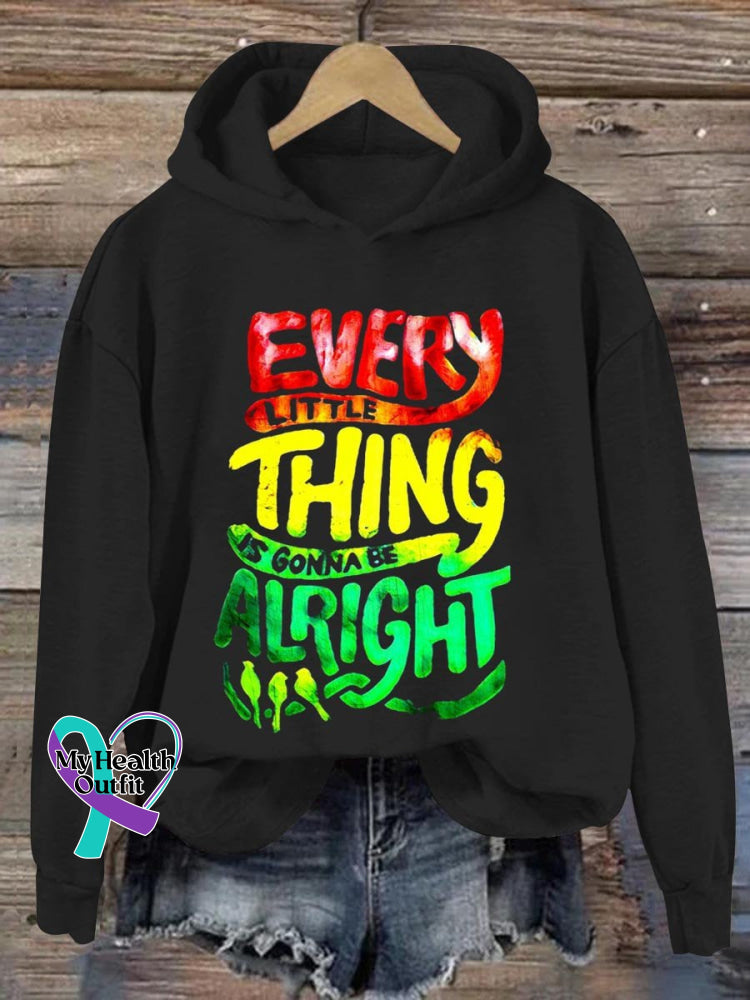 Every Little Thing Is Gonna Be Alright Art Print Casual Sweatshirt Black / S