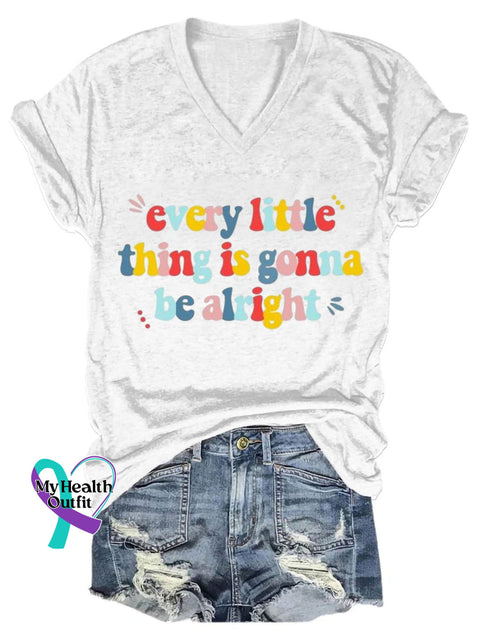 Every Little Thing Is Gonna Be Alright Art Print Casual T-Shirt White / S