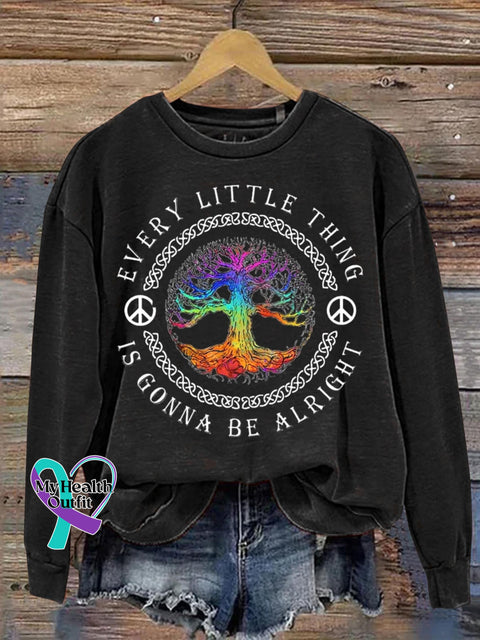 Every Little Thing Is Gonna Be Alright Peace And Love Art Print Casual Sweatshirt Black / S