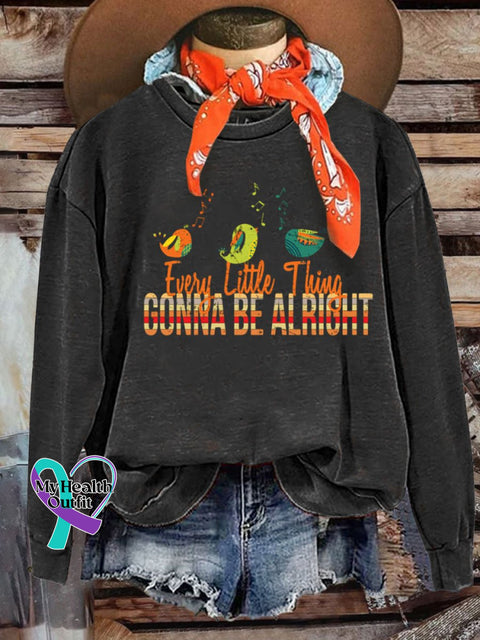 Every Little Thing Is Gonna Be Alright Retro Hippie Print Casual Sweatshirt Black / S