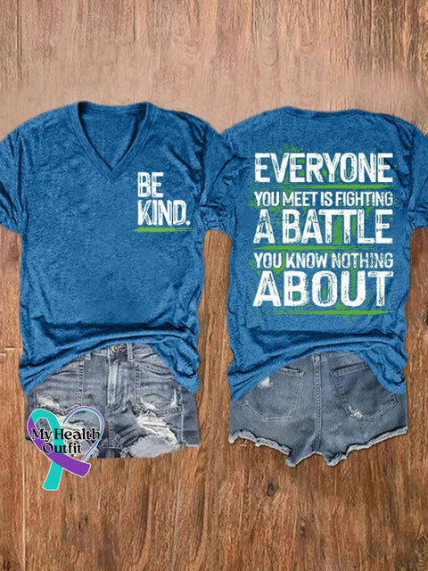 Everyone You Meet Is Fighting A Batlle Know Nothing About Ladies Print T-Shirt Dark Blue / S