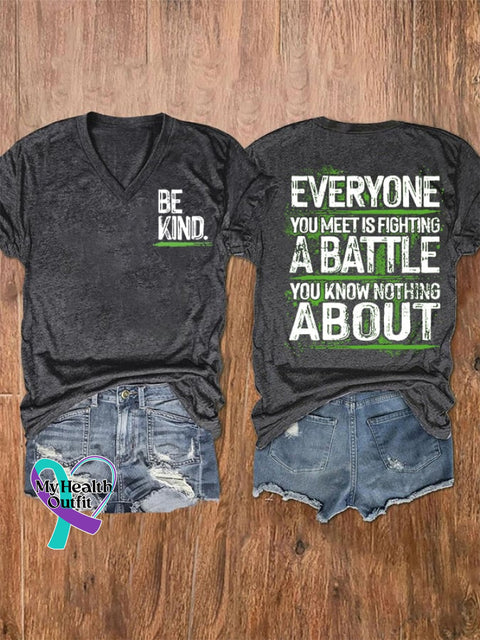 Everyone You Meet Is Fighting A Batlle Know Nothing About Ladies Print T-Shirt Dark Grey / S